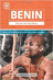 Discover the real Benin